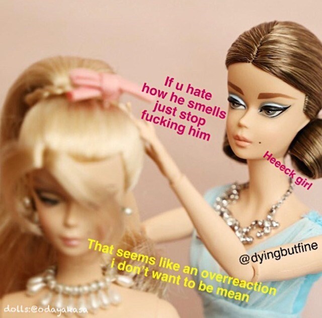 Barbie Gets Dark In These Self Deprecating Memes Memebase Funny Memes