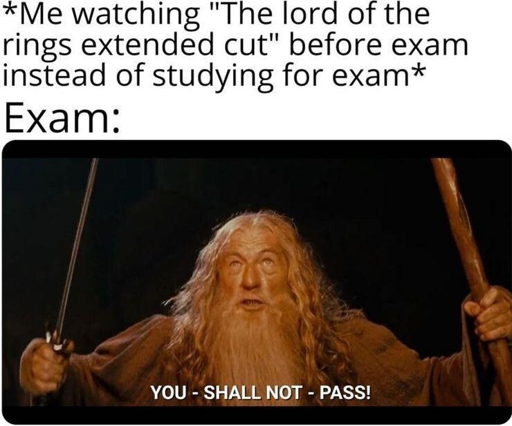 lord of the rings exams meme